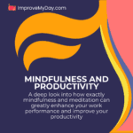 Mindfulness and Productivity