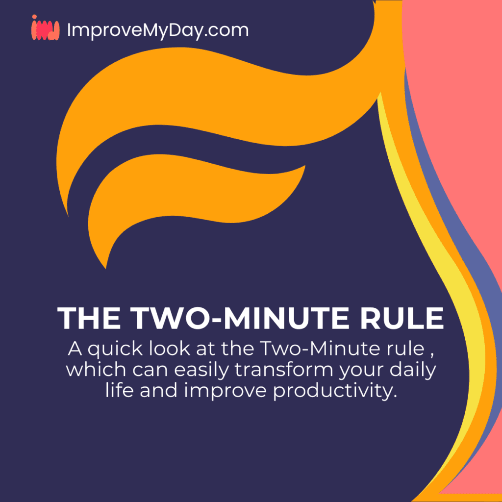 The Two-Minute Rule