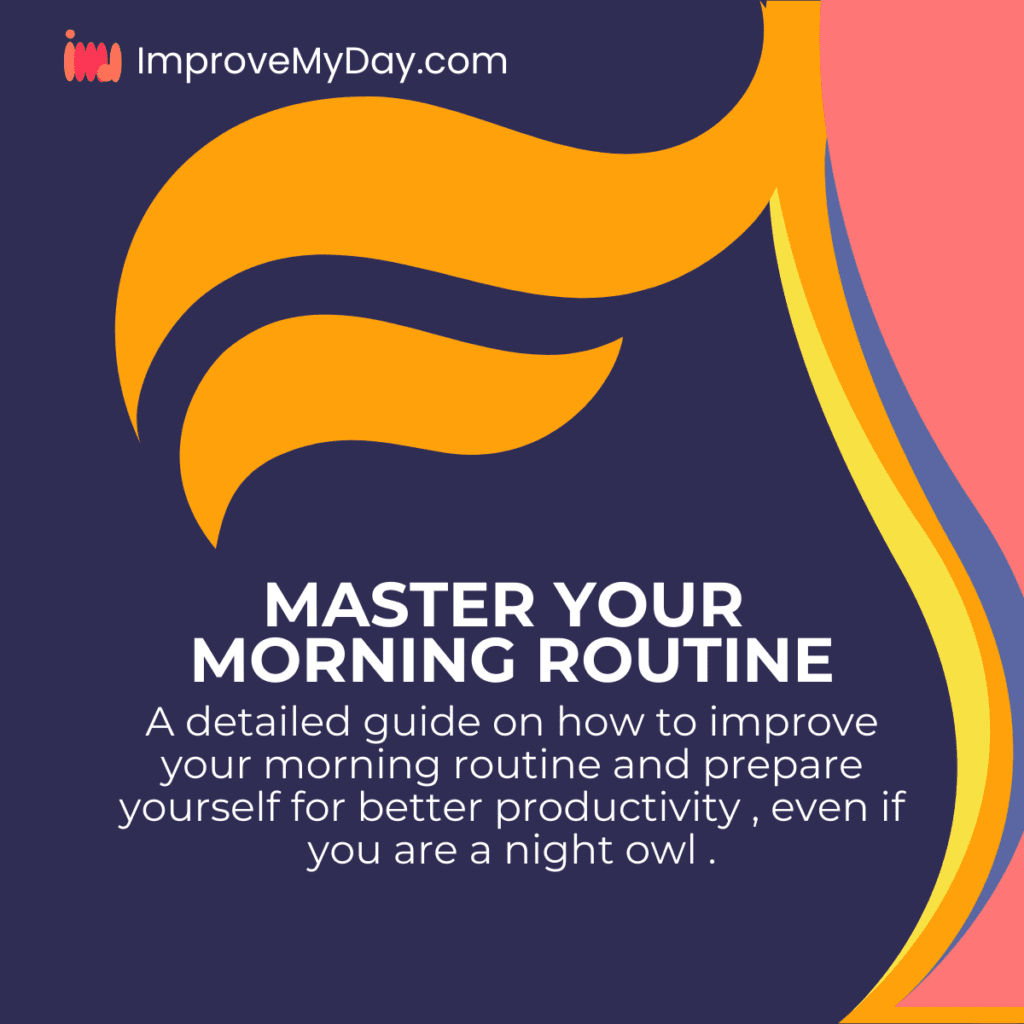 Master Your Morning ROUTINE