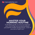 Master Your Morning ROUTINE