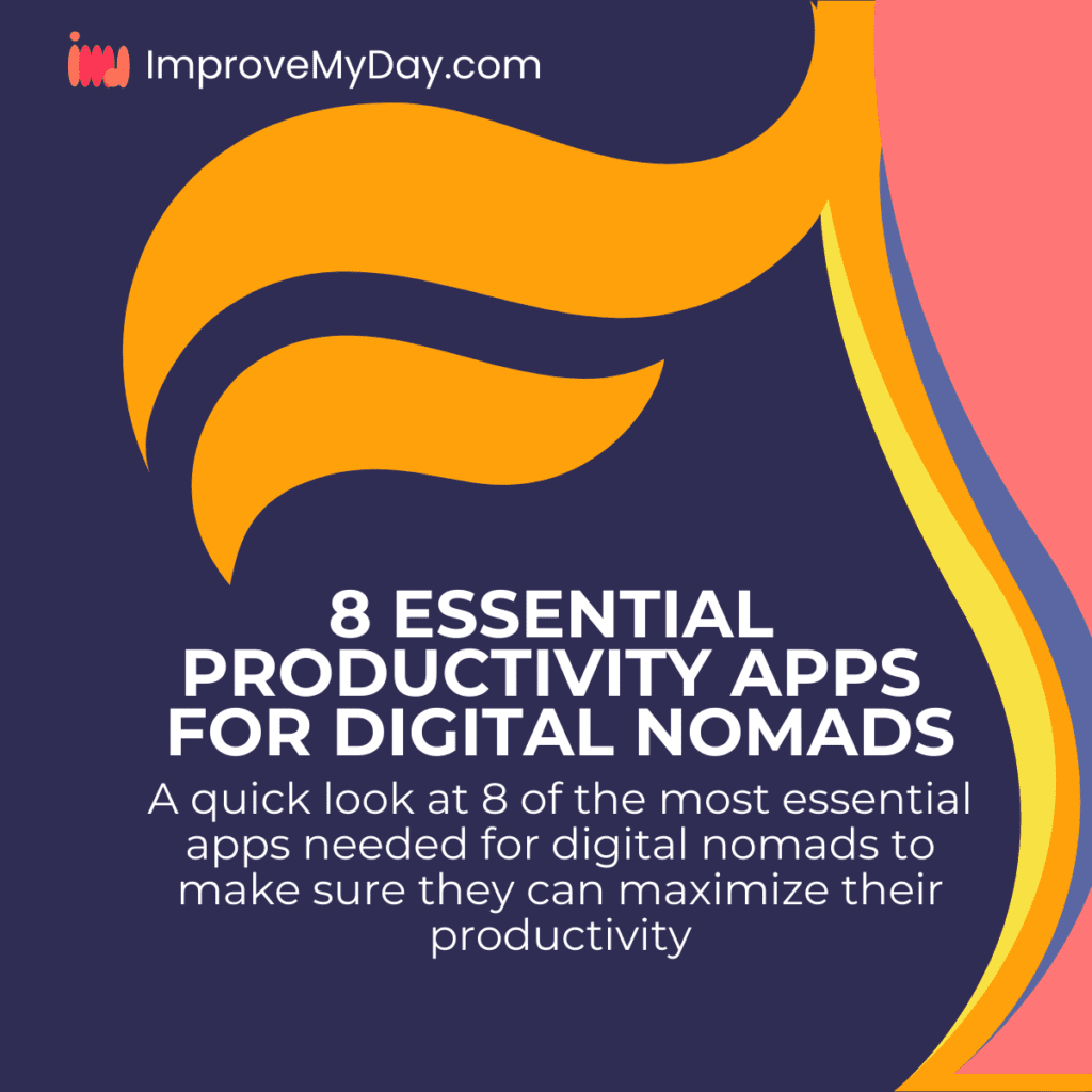 8 Essential Productivity Apps for Digital Nomads