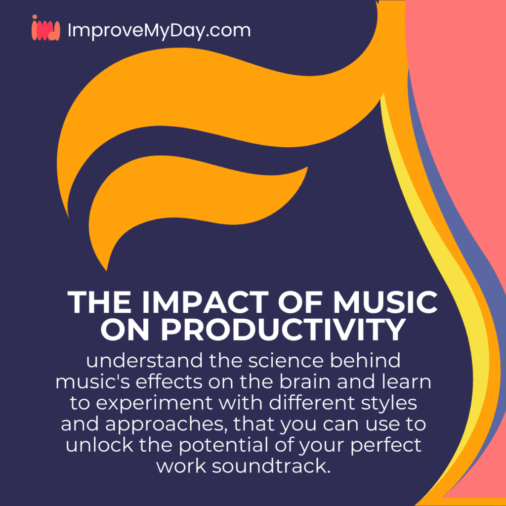 The Impact of Music on Productivity