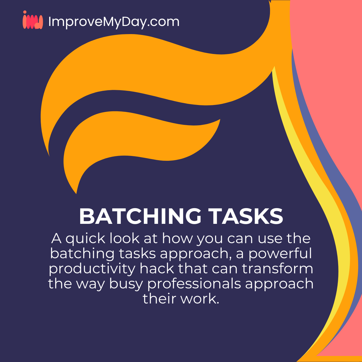 Batching Tasks