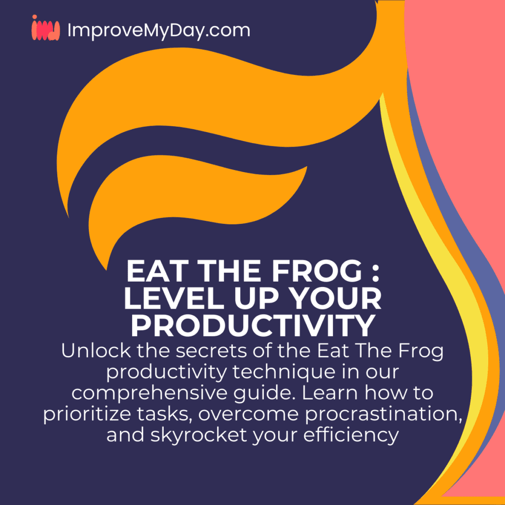 eat the frog productivity method